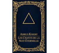 Les Chants de la Nuit Éternelle