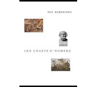 Les chants d'Homère