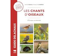 Les Chants d'oiseaux d'Europe occidentale: Les cris et chants d'oiseaux en 180 QR codes