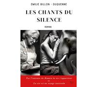 LES CHANTS DU SILENCE
