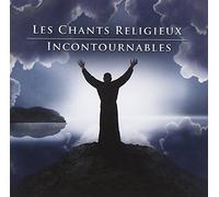 Les Chants Religieux: Incontournabl - Les Chants Religieux: Incontournabl