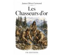Les Chasseurs d’or