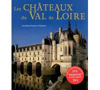 Les châteaux du Val de Loire