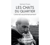 Les chats du quartier: L'éternel recommencement