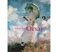 Les chefs-d'oeuvre du musée d'Orsay