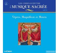 Les Chefs D'Oeuvre - MUSIQUE SACREE VOL.3:..