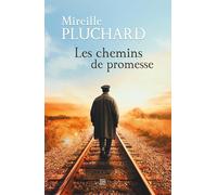 Les chemins de promesse