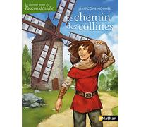 Les chemins des collines: 3