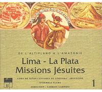 Les Chemins du Baroque 1 - Lima - La Plata - Missions Jésuites