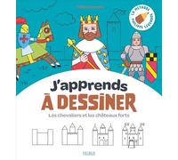 Les chevaliers et les châteaux-forts