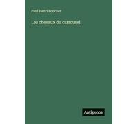 Les chevaux du carrousel