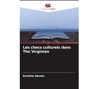 Les chocs culturels dans The Virginian