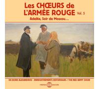 Les Choeurs de l'A Les Chours De L'Armée Rouge: Adelita, Soir De Moscou... (CD)