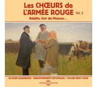 Les Choeurs de l'A Les Chours De L'Armée Rouge: Adelita, Soir De Moscou... (CD)