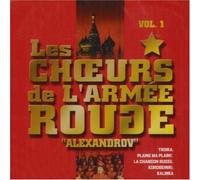 Les Choeurs De L'Armée Rouge Alexandrov Vol. 1 (CD)