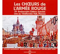 Les Choeurs De L'Armee Rouge De/ Enregistrements - 70 Anniversaire Edition Speciale