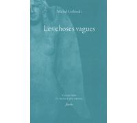 Les choses vagues
