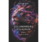 Les chroniques d'Alken Aya - Tome 1: L'ombre de Zgarog