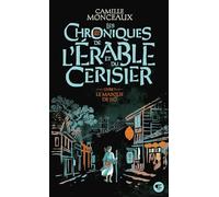 Les chroniques de l'érable et du cerisier: 1 Le masque de Nô
