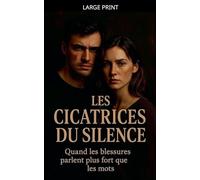 Les cicatrices du silence