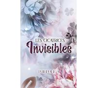 Les cicatrices invisibles