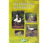 Les cigognes reviennent...