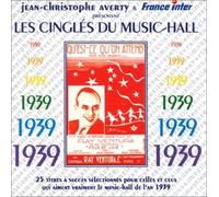Les Cingles Du Music Hall 1939 by Les Cingles Du Music Hall