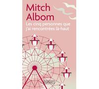 Les cinq personnes que j'ai rencontrées là-haut