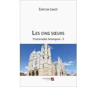 Les cinq sœurs: Promenades fantasques - 3