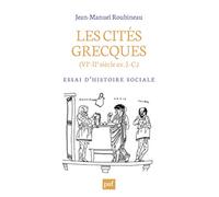 Les cités grecques (VIe-IIe siècle av J.-C.): Essai d'histoire sociale