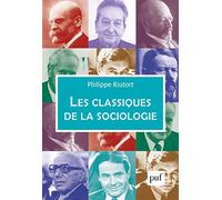 Les classiques de la sociologie