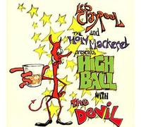 Les Claypool & the Holymackere - Highball With the Devil