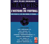 Les clubs : les plus grands match de football