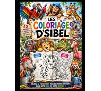 les coloriages dsibel: les animaux rigolos