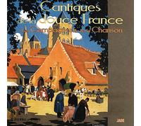 Les Compagnons De La Chanson - Cantiques De La Douce France