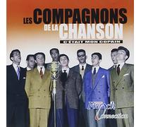 Les Compagnons De La Chanson - C'Etait Mon Copain