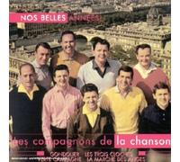 Les Compagnons De La Chanson - Nos Belles Années