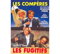 Les comperes;les fugitifs