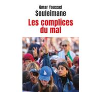 Les complices du mal