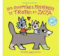 Les comptines préférées de Trotro et Zaza