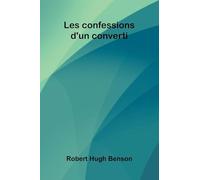 Les Confessions D'Un Converti