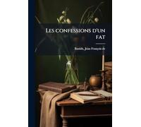 Les confessions d'un fat