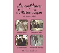 Les confidences d’Arsène Lupin