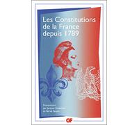 Les constitutions de la France depuis 1789