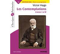 Les Contemplations: Livres I à IV - Bac français 1re 2022