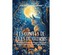 LES CONTES DE FÉES DE GRIMMS | French Version of Grimm's Fairy Tales