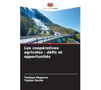 Les coopératives agricoles : défis et opportunités
