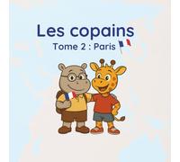 Les copains: Tome 2 Paris