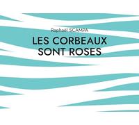 Les corbeaux sont roses