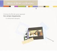 Les Corps Impatients (2005-03-09)